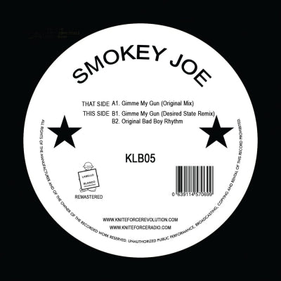 SMOKEY JOE - Gimme My Gun EP