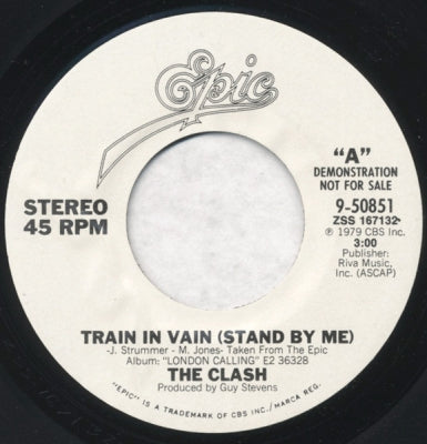 THE CLASH - Train In Vain (Stand By Me) / London Calling