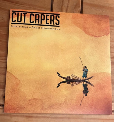 CUT CAPERS - Sightseeing & Short Negotiations