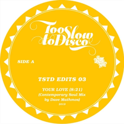 DAVE MATHMOS - Too Slow To Disco Edits 03