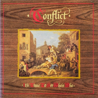 CONFLICT - It's Time To See Who's Who