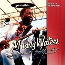 MUDDY WATERS - Greatest Hits