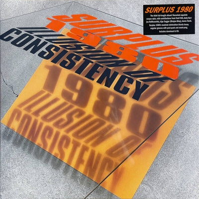 SURPLUS 1980 - Illusion Of Consistency