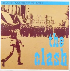 THE CLASH - Black Market Clash