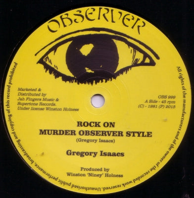 GREGORY ISAACS / DENNIS BROWN & DILLINGER - Rock On Murder Observer Style / Jah Is Watching / Hustling