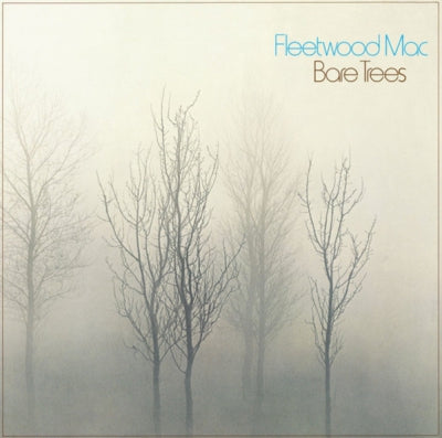 FLEETWOOD MAC - Bare Trees