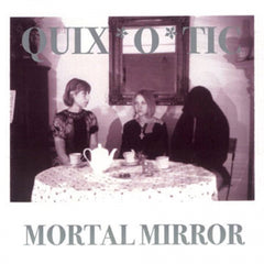 QUIX*O*TIC - Mortal Mirror