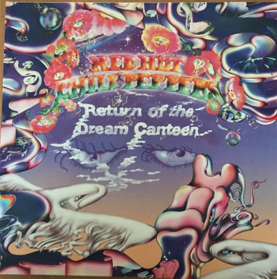 RED HOT CHILI PEPPERS - Return Of The Dream Canteen