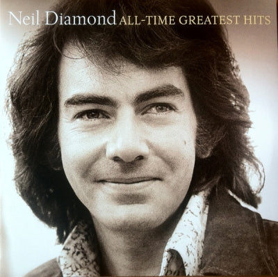 NEIL DIAMOND  - All-Time Greatest Hits