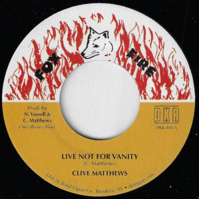 CLIVE MATTHEWS - Live Not For Vanity / Version