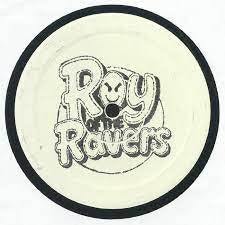 ROY OF THE RAVERS - You Don't