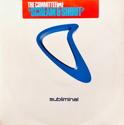 THE COMMITTEE - Scream & Shout