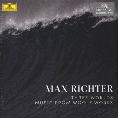 MAX RICHTER - Three Worlds: Music From Woolf Works