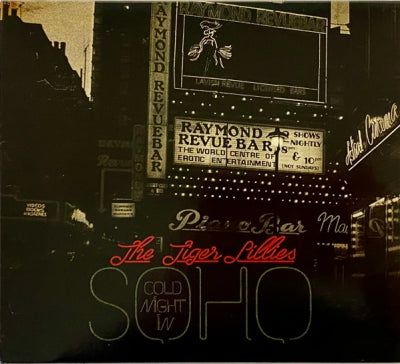 THE TIGER LILLIES - Cold Night In Soho