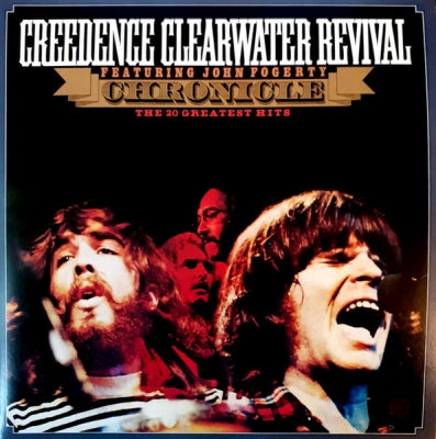 CREEDENCE CLEARWATER REVIVAL - Chronicle - The 20 Greatest Hits