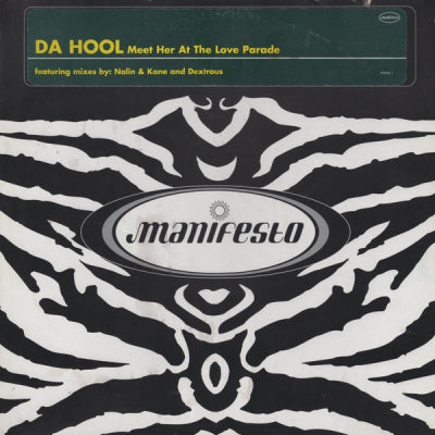 DA HOOL - Meet Her At The Love Parade