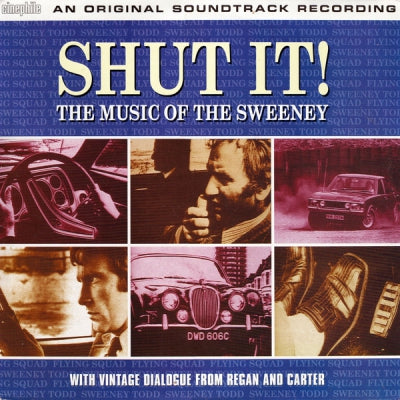 VARIOUS - Shut It! The Music Of The Sweeney