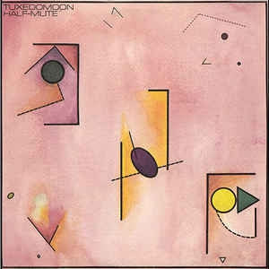 TUXEDOMOON - Half-Mute