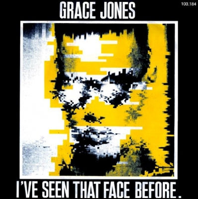 GRACE JONES - I've Seen That Face Before / Demolition Man