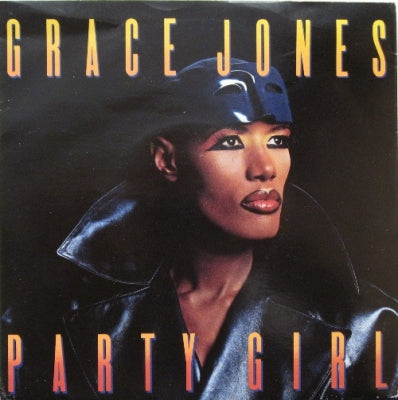 GRACE JONES - Party Girl