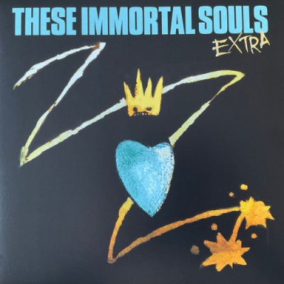THESE IMMORTAL SOULS - Extra