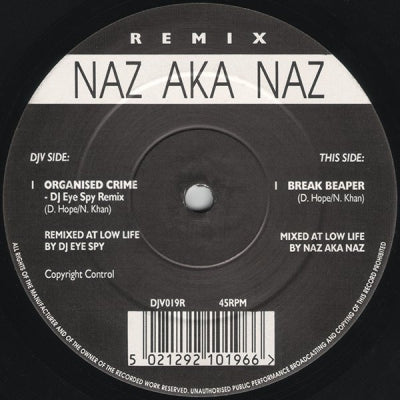 NAZ AKA NAZ - Organised Crime (Remix) / Break Beaper