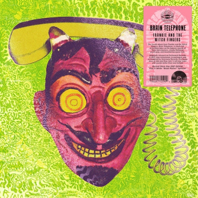 FRANKIE AND THE WITCH FINGERS - Brain Telephone
