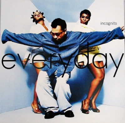 INCOGNITO - Everyday