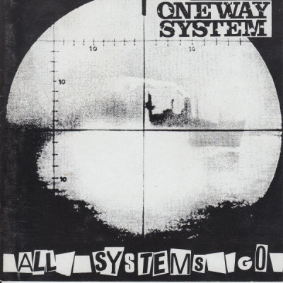 ONE WAY SYSTEM - All Systems Go