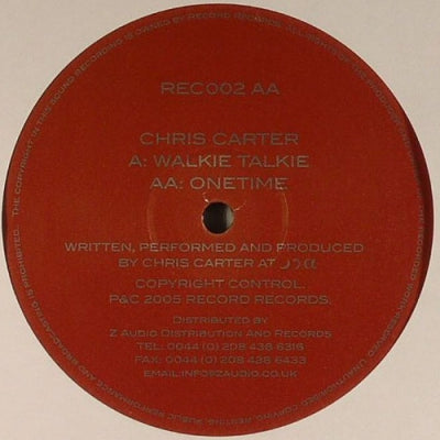 CHRIS CARTER - Walkie Talkie / One Time