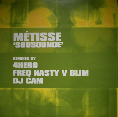 MéTISSE - Sousounde