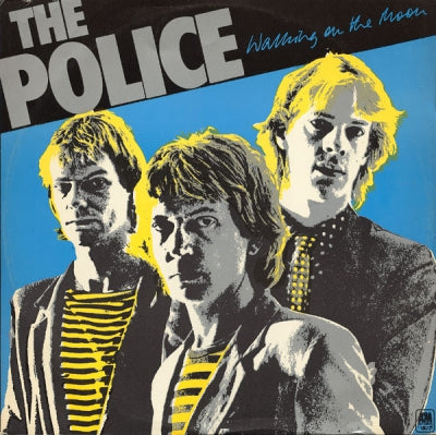 THE POLICE - Walking On The Moon / Visions Of The Night