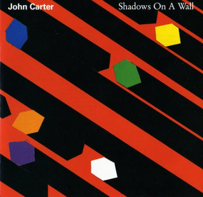 JOHN CARTER - Shadows On A Wall