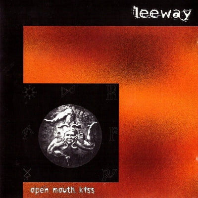 LEEWAY - Open Mouth Kiss