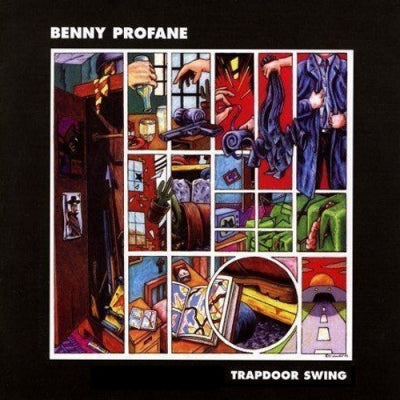 BENNY PROFANE - Trapdoor Swing