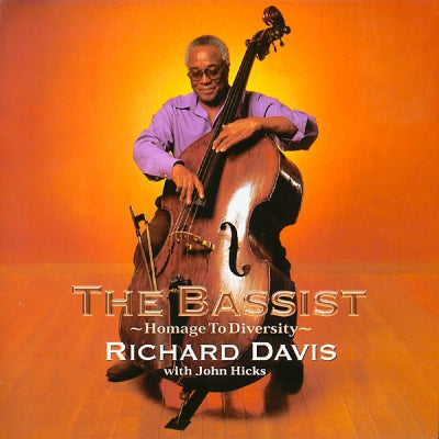 RICHARD DAVIS WITH JOHN HICKS - The Bassist - Homage To Diversity -