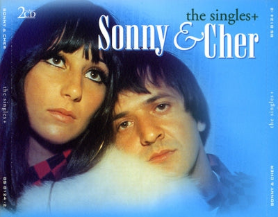 SONNY AND CHER - The Singles+