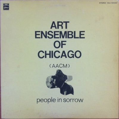 THE ART ENSEMBLE OF CHICAGO - People In Sorrow