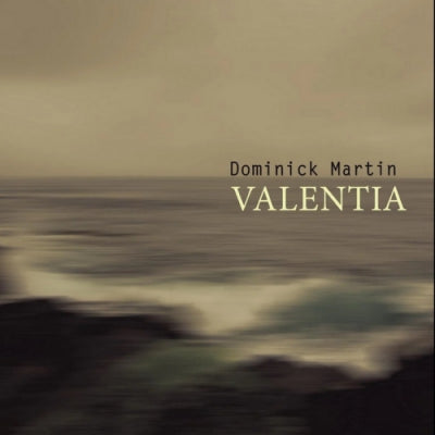 DOMINICK MARTIN (AKA CALIBRE) - Valentia