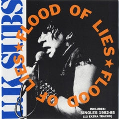 UK SUBS - Flood Of Lies
