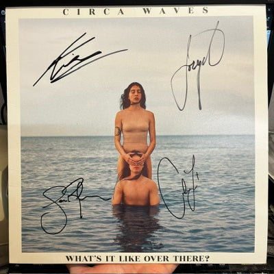 CIRCA WAVES - What's It Like Over There?