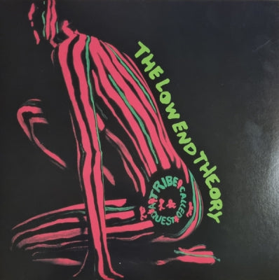 A TRIBE CALLED QUEST - The Low End Theory