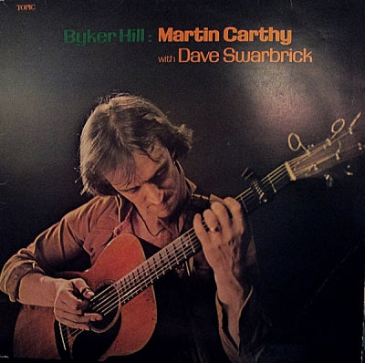 MARTIN CARTHY AND DAVE SWARBRICK - Byker Hill