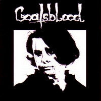 GOATSBLOOD - Goatsblood
