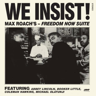 MAX ROACH - We Insist! Max Roach's Freedom Now Suite