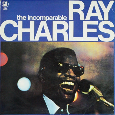 RAY CHARLES - The Incomparable Ray Charles
