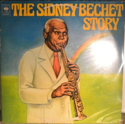 SIDNEY BECHET - The Sidney Bechet Story