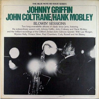 JOHNNY GRIFFIN / JOHN COLTRANE / HANK MOBLEY - Blowin' Sessions