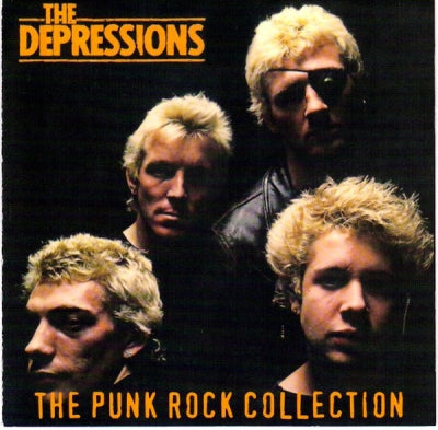 THE DEPRESSIONS - The Depressions - The Punk Rock Collection