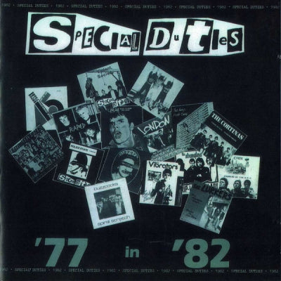 SPECIAL DUTIES - '77 In '82
